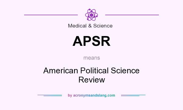 What does APSR mean? It stands for American Political Science Review