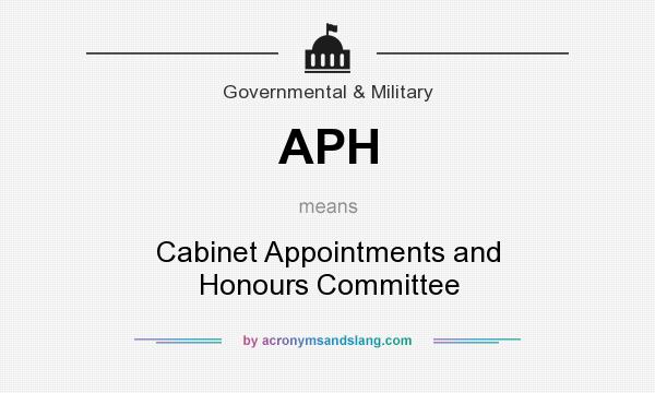 What does APH mean? It stands for Cabinet Appointments and Honours Committee
