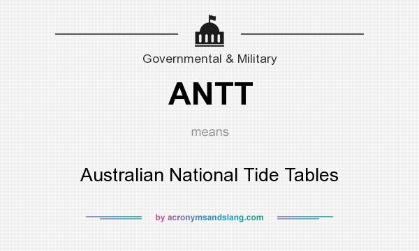 What does ANTT mean? It stands for Australian National Tide Tables