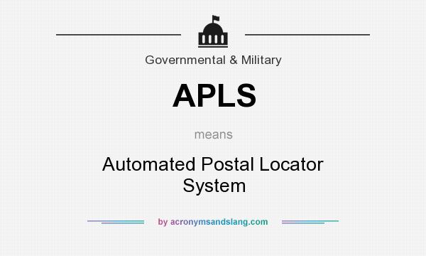 What does APLS mean? It stands for Automated Postal Locator System