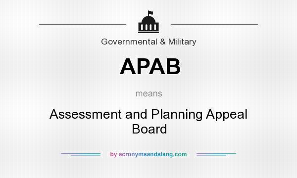 What does APAB mean? It stands for Assessment and Planning Appeal Board