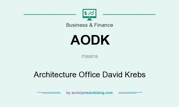 What does AODK mean? It stands for Architecture Office David Krebs
