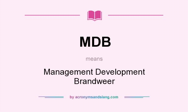 What does MDB mean? It stands for Management Development Brandweer