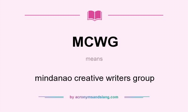 What does MCWG mean? It stands for mindanao creative writers group