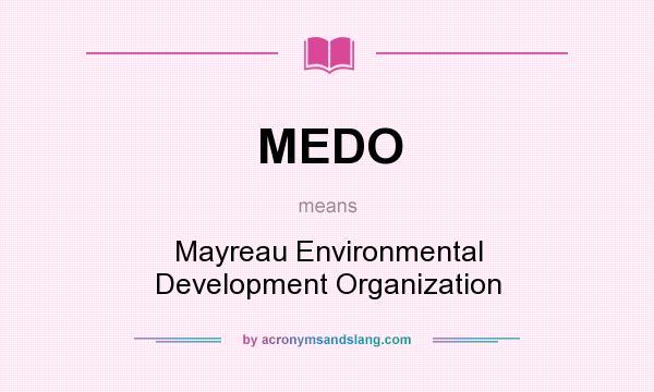 What does MEDO mean? It stands for Mayreau Environmental Development Organization
