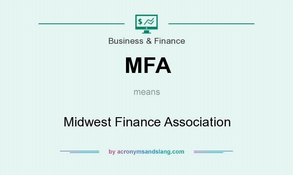 What does MFA mean? It stands for Midwest Finance Association