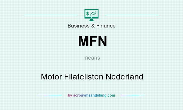 What does MFN mean? It stands for Motor Filatelisten Nederland
