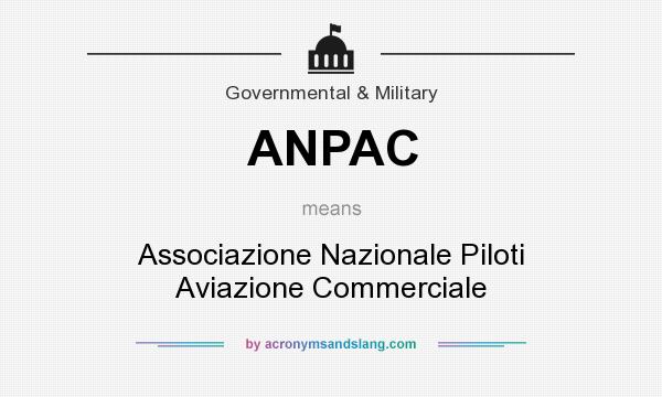 What does ANPAC mean? It stands for Associazione Nazionale Piloti Aviazione Commerciale