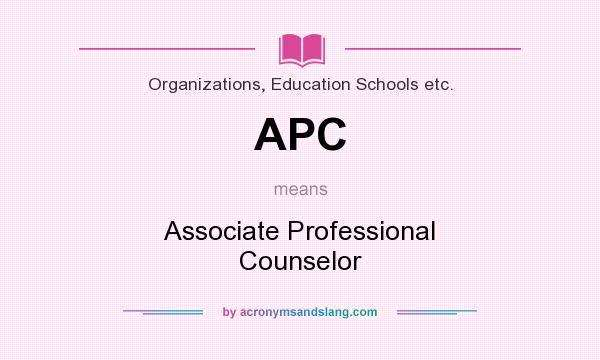What does APC mean? It stands for Associate Professional Counselor