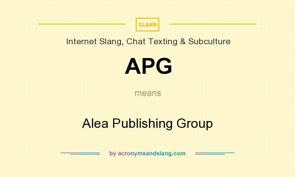 What does APG mean? It stands for Alea Publishing Group