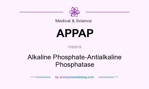 What does APPAP mean? It stands for Alkaline Phosphate-Antialkaline Phosphatase