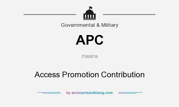 What does APC mean? It stands for Access Promotion Contribution