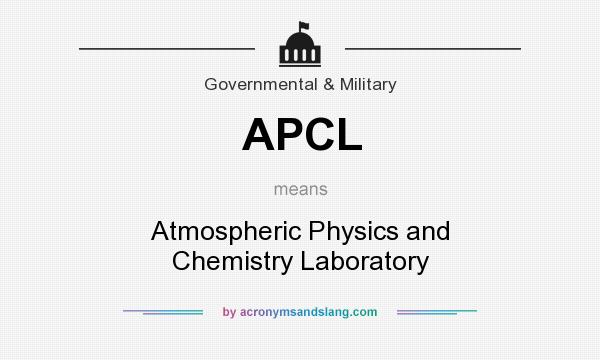 What does APCL mean? It stands for Atmospheric Physics and Chemistry Laboratory