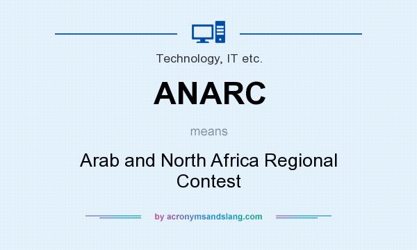 What does ANARC mean? It stands for Arab and North Africa Regional Contest