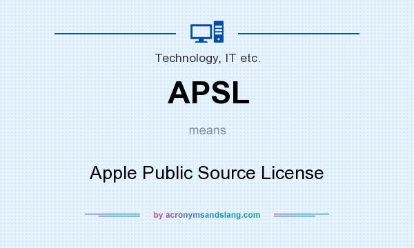 What does APSL mean? It stands for Apple Public Source License