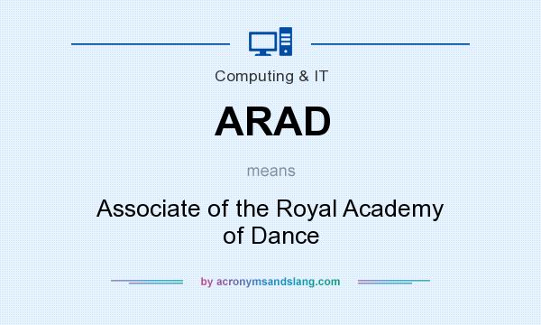 What does ARAD mean? It stands for Associate of the Royal Academy of Dance