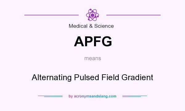 What does APFG mean? It stands for Alternating Pulsed Field Gradient