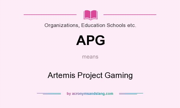 What does APG mean? It stands for Artemis Project Gaming