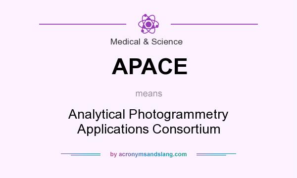 What does APACE mean? It stands for Analytical Photogrammetry Applications Consortium