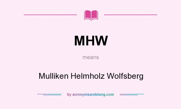 What does MHW mean? It stands for Mulliken Helmholz Wolfsberg