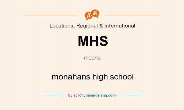 What does MHS mean? It stands for monahans high school