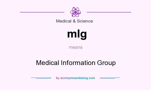 What does mIg mean? It stands for Medical Information Group