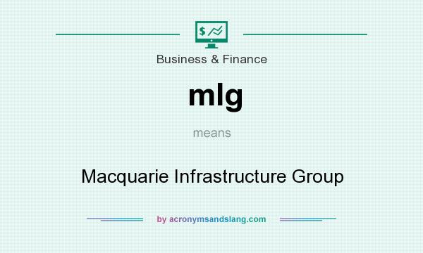 What does mIg mean? It stands for Macquarie Infrastructure Group